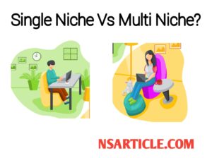 Single Niche vs Multi Niche Blog in Hindi Best Complete Guide 2022