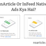 InArticle Or Infeed Native Ads Kya Hai? Infeed Ads फायदे Best Guide 2023