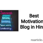 Best Motivational Blog in Hindi? Top 10 Popular Motivational Blog in Hindi Best Guide