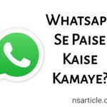 Whatsapp Se Paise Kaise Kamaye? 9 Best Ways Whatsapp Complete Guide
